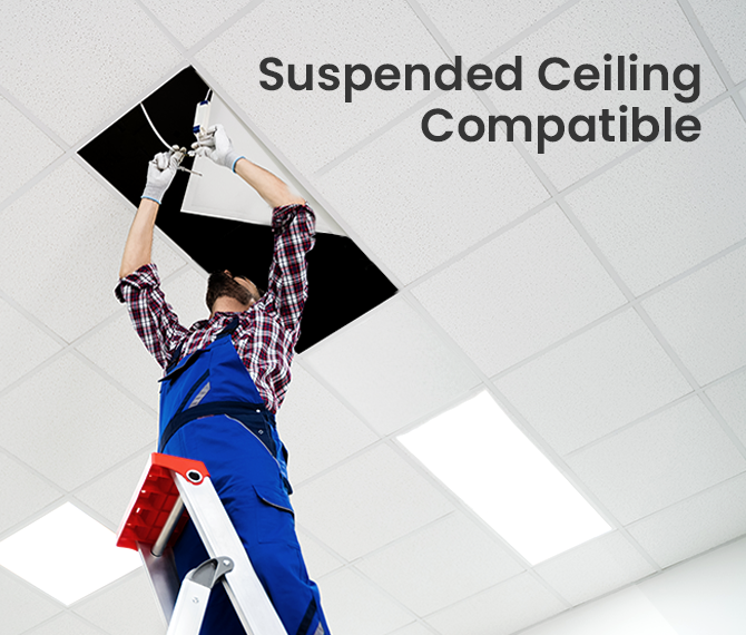 Suspended Ceiling Compatible