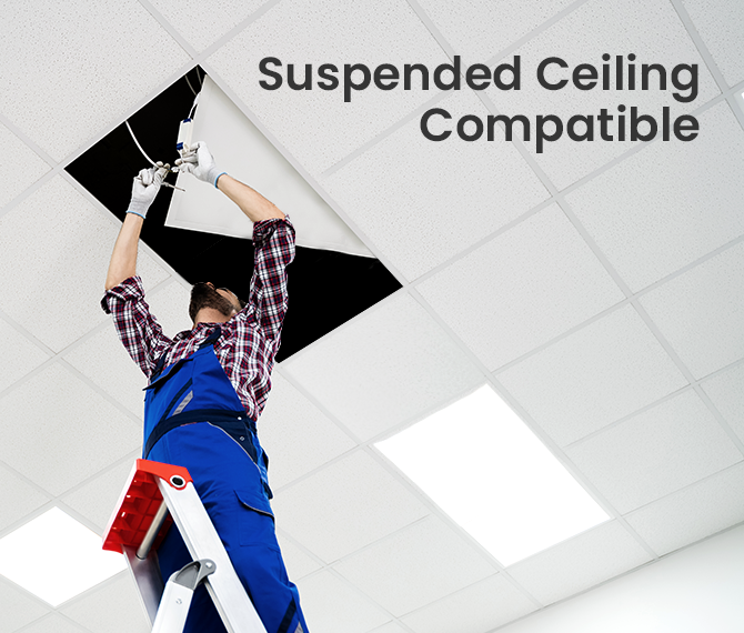 Suspended Ceiling Compatible